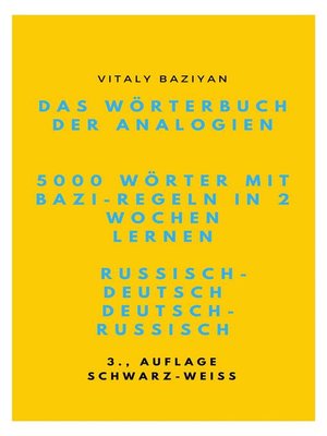 cover image of Das Wörterbuch der Analogien Russisch–Deutsch/Deutsch–Russisch mit Bazi-Regeln